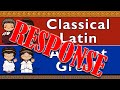 Response to classical latin  ancient greek by ilovelanguages