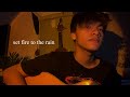 Set Fire To The Rain Cover