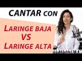 Cantar con LARINGE baja VS LARINGE alta. Clases de canto desde cero. Lección 28