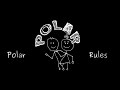 Introduction to Rules in Polar