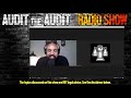In Depth Look At Auditing - AtA Radio Show - Episode 5 Rowdy Podcast