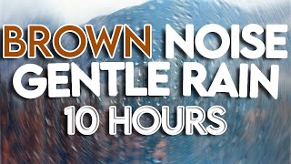 Download Lagu 10 Hours of BROWN NOISE and RAIN (BLACK SCREEN) Insomnia, Meditation, Relaxing, Tinnitus Relief MP3