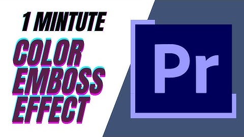 Color Emboss Effect In Premiere Pro CC | #premierepro #tutorial #colorembosseffect #adobepremierepro