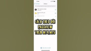 Theo dõi PassView trên MT4, MT5 các sàn Forex | DBG, EXNESSS