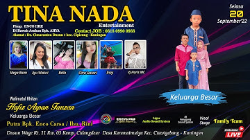 [LIVE] MALAM TINA NADA DALAM RANGKA WALIMATUL KHITAN " HAFIZ ARPAN FAUZAN" CIDANGDEUR - KARAMATMULYA