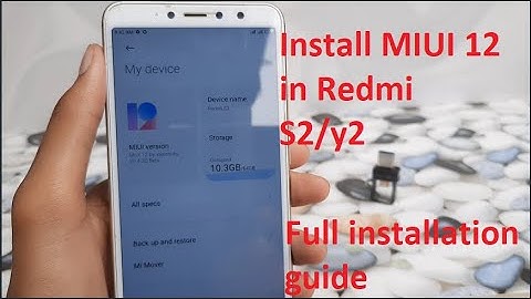 Install MIUI  12 in REDMI S2/Y2 .FULL INSTALATION GUIDE