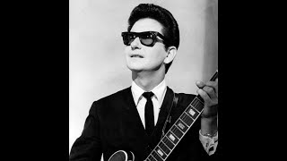 Roy Orbison   -   Pretty Woman     ( 1964 )