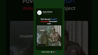 POV: Me and ChatGPT vs one tiny bug. #Debugging #CodingLife #DeveloperMemes #ChatGPT #aayaninfotech