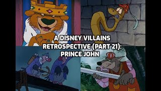 A Disney Villains Retrospective Part 21 Prince John Robin Hood