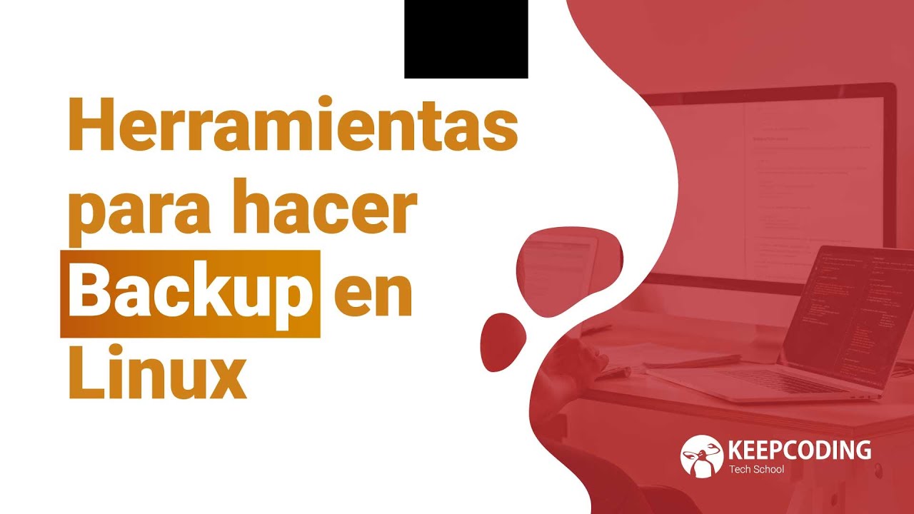 Herramientas para hacer Backup en Linux YouTube Herramientas para hacer Backup en Linux YouTube