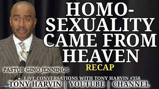 Pastor Gino Jennings - Homo-sexuality came from Heaven! | Live Convos w/Tony Harvin #358