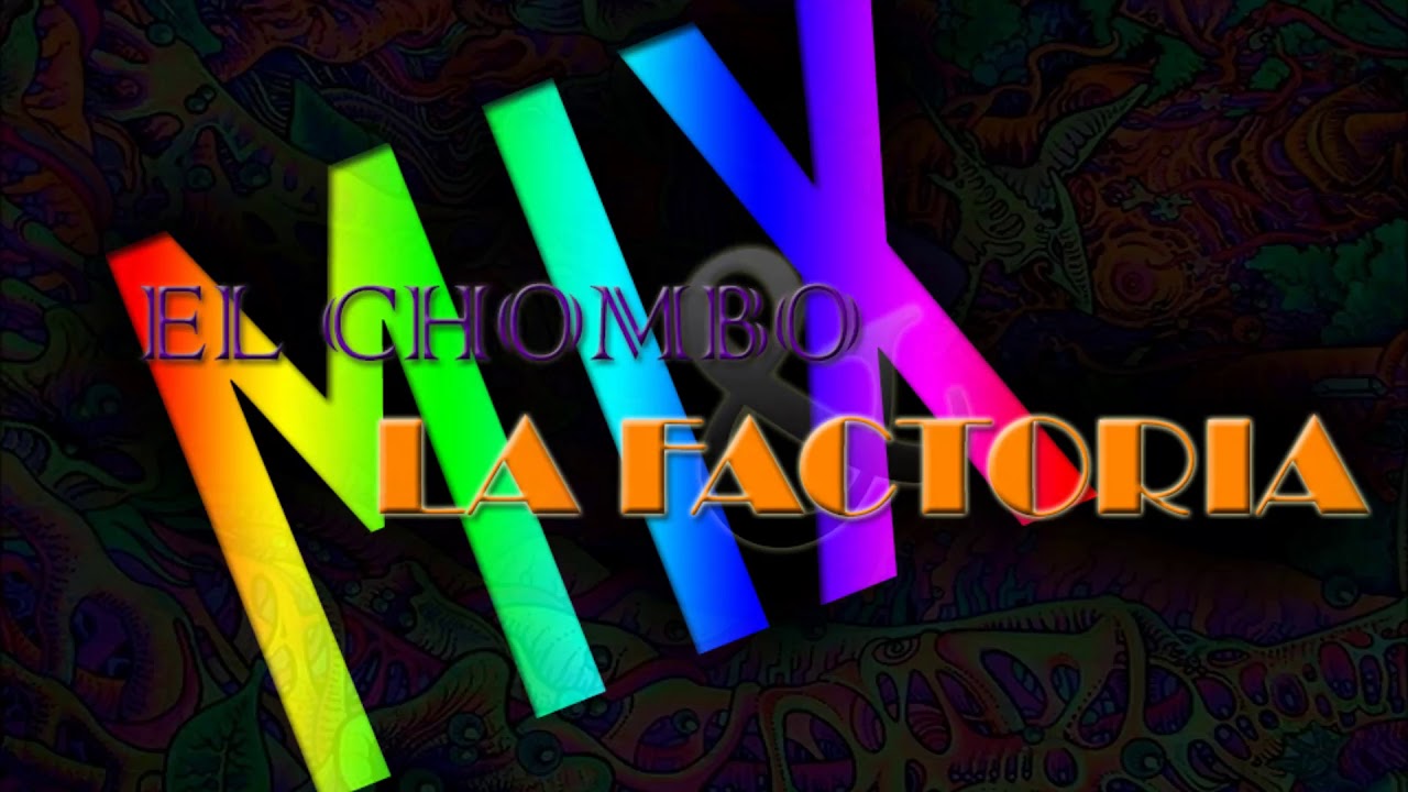 El Chombo & La Factoria Mix - Alfic Dj