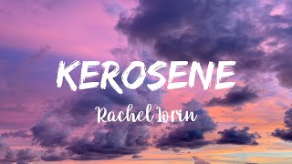 Kerosene LYRICS.