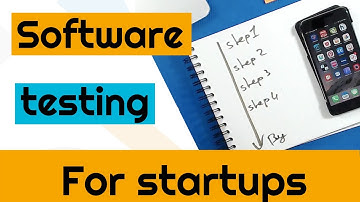 Software testing for Startups - CTO Tip #1