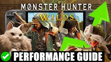 Monster Hunter Wilds Steam Deck FPS Boost Install Guide - Performance Mod