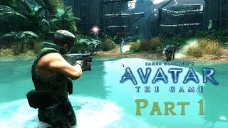 Avatar The Game | Walkthrough Gameplay | Part 1 | James Camerons Avatar | PC