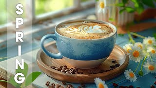 Sweet Morning Jazz Coffee 🎵 Morning Coffee With Smooth Jazz & Relaxing Bossa Nova for Good Mood
