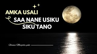 Amka Saa Nane Usiku na Usali Vifungu hivi vya Biblia, Utaona maajabu ya Yake.