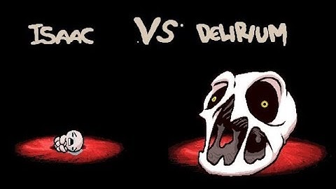 (OLD)The Binding of Isaac: Afterbirth+: HardMode Major Boss Patterns Mod: DELIRIUM