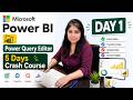 Power BI Power Query Editor Tutorial | 5 Days Crash Course | Day 1 | Load Excel File + Data Types