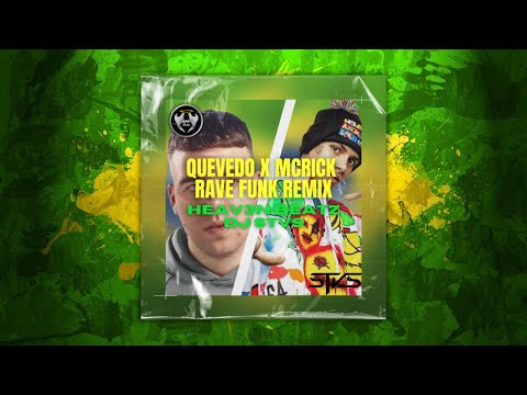 DJ STVS & Heav3n Beatz - MTG Quevedo x MC Rick (Rave Funk Remix)