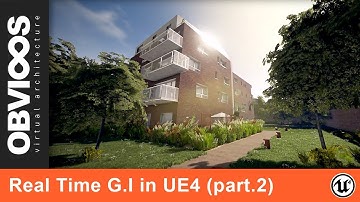 REAL TIME GLOBAL ILLUMINATION TEST PART.02 (UNREAL ENGINE 4)