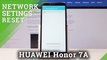 How to Reset Network Settings in HUAWEI Honor 7A – Restore Network Defaults