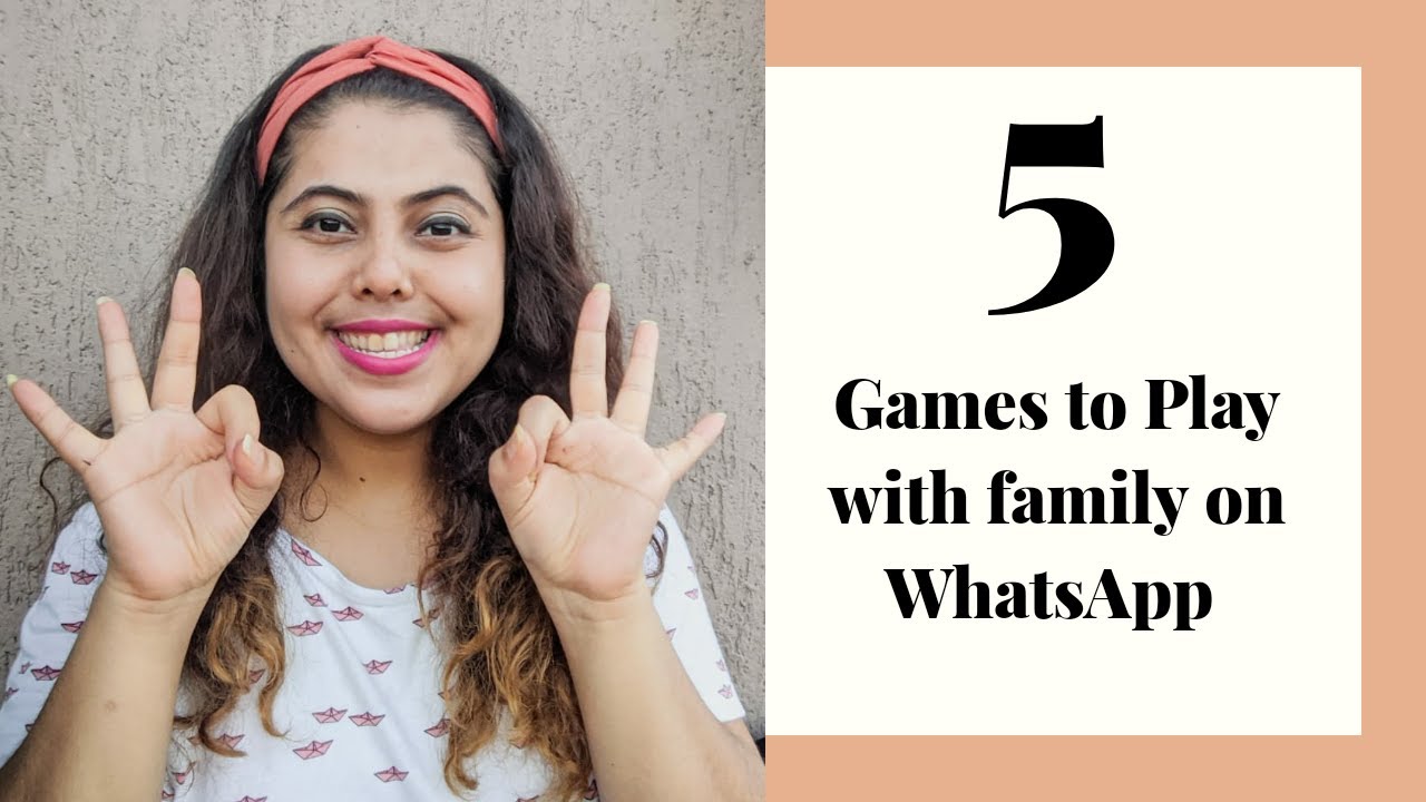 How to #StayHome and Play Fun Games with Family on WhatsApp - YouTube