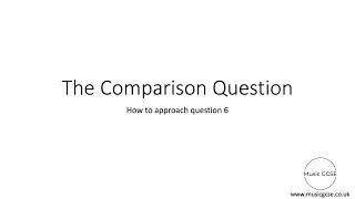 OCR GCSE Music - The Comparison Question