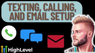 Texting, Calling, And Email Setup In GoHighLevel! screenshot 3