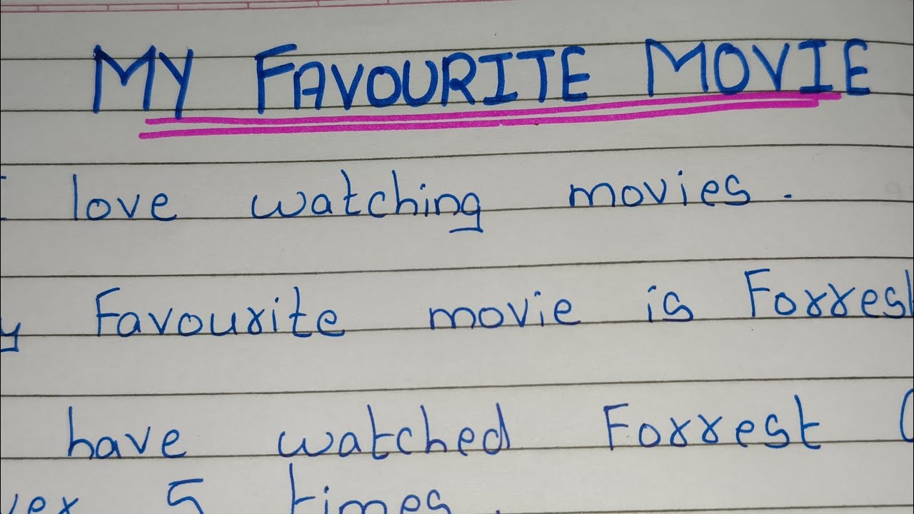 my favourite movie essay 10 lines