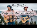 Music Travel Love | Baby, Now That I&#39;ve Found You ( Lyrics )