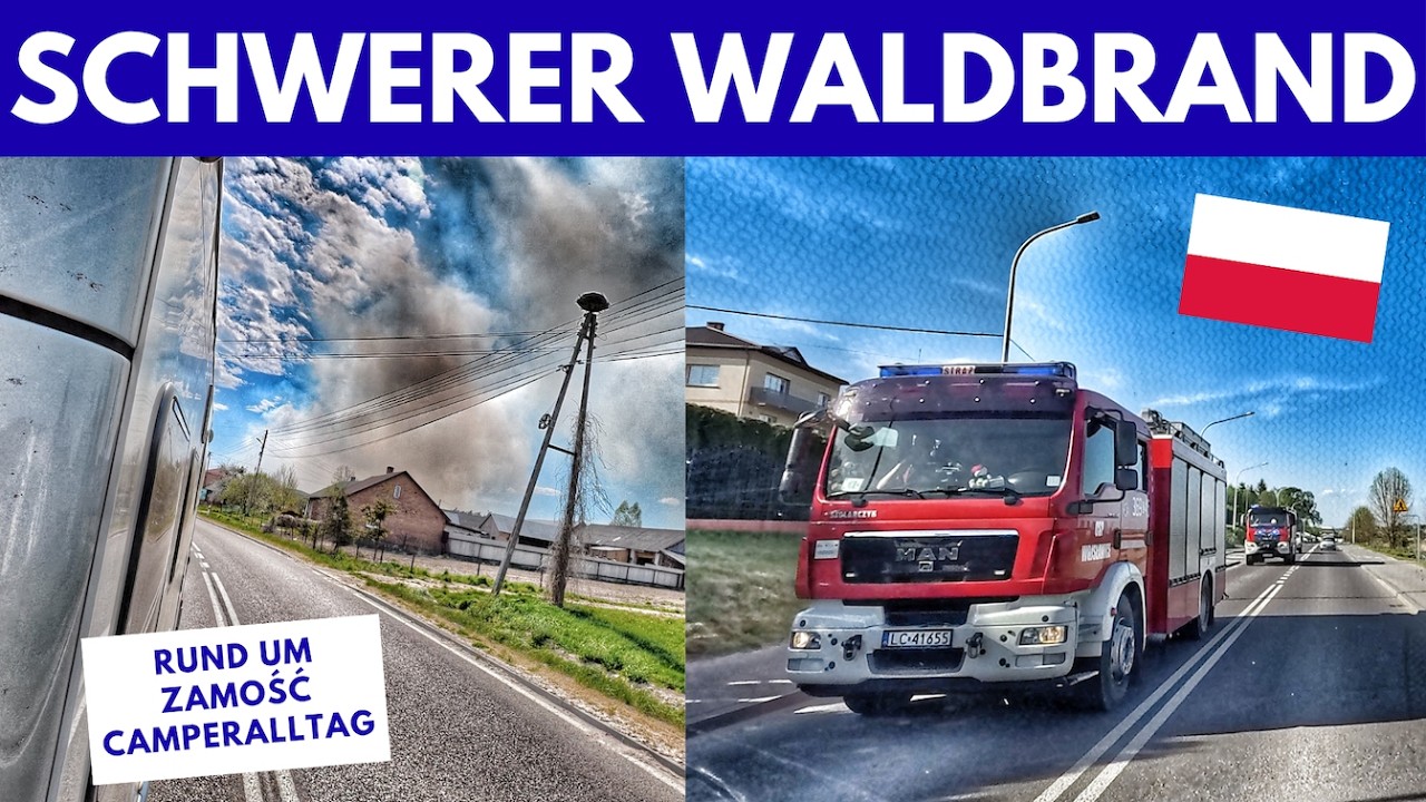 #540   Waldbrand in Polen - UMLEITUNG - Zamosc - Lancut - Schlösser - Burgen - Tolle Städte