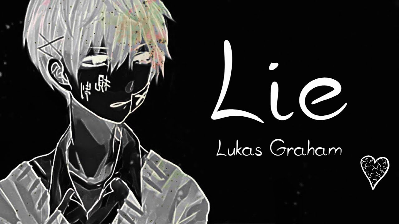 Nightcore Lie Lukas Graham Lyrics Youtube