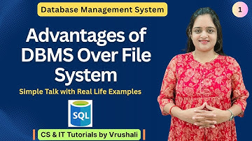 DBMS 1: Advantages of DBMS over File System |  Complete DBMS Playlist | #databasemanagementsystems