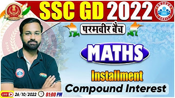Compound Interest Installment Tricks | SSC GD Maths #59 | SSC GD Exam 2022 | Maths By Deepak Sir