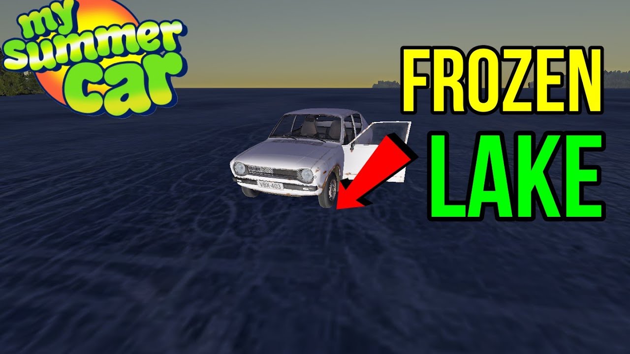 Озеро замерзло после морозов   I My Summer Car