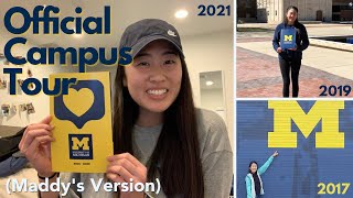 Official UMich Campus Tour Maddy s Version