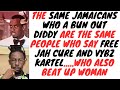 Jamaicans Join The Fake Outrage For Diddy As If Dem Favourite Idols Are Any Different