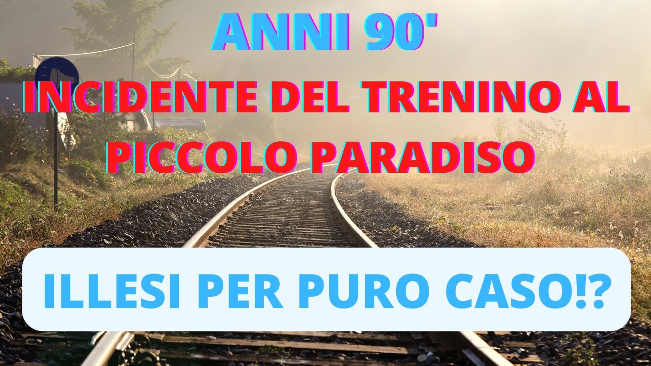 Incidente del trenino al Piccolo Paradiso, Marzabotto/Sasso Marconi