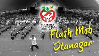 Flash Mob Itanagar | Hamara Arunachal Abhiyan