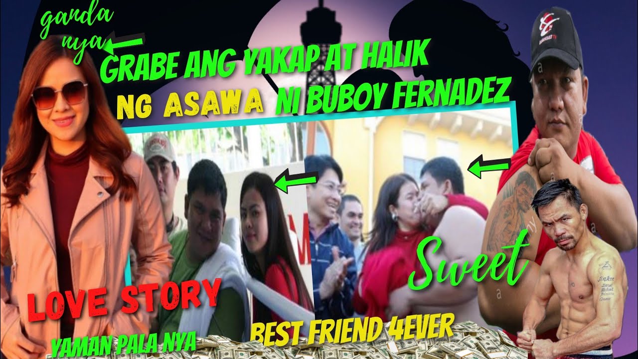 BUBOY FERNANDEZ LOVE STORY Best Friend of Manny Pacquiao