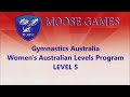 Moose games 2023  wag australia routines level 5