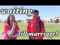 Asking High Schoolers If They’re Waiting Until Marriage | High School interview