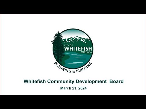 March 21, 2024 Community Development Board Growth Policy Update