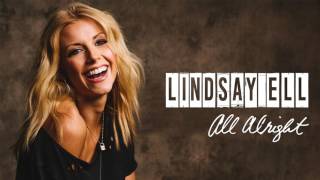 Lindsay Ell - All Alright (Official Audio) chords