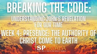 Breaking the Code: Understanding John's Revelation for Our Time