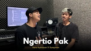 NGERTIO PAK - Heris Hydrawan Ft Surepman ( Akustik Version )