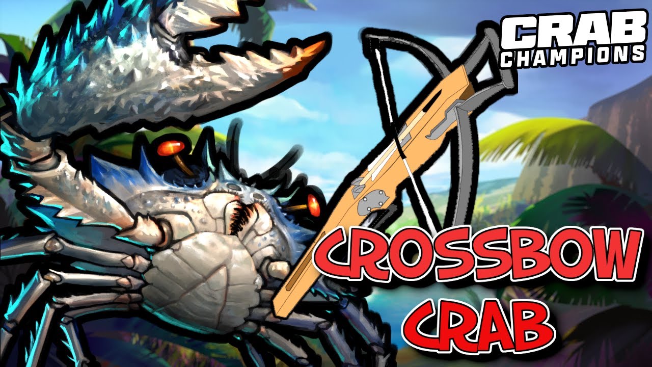 Crossbow Crab OBLITERATES This Run!!! Crab Champions YouTube