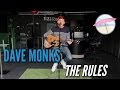 Dave Monks - The Rules (Live at the Edge)